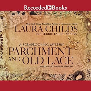 Parchment and Old Lace Audiolibro Por Laura Childs, Terrie Farley Moran arte de portada