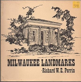 Paperback Milwaukee landmarks (Milwaukee Public Museum publication in history ; no. 9) Book