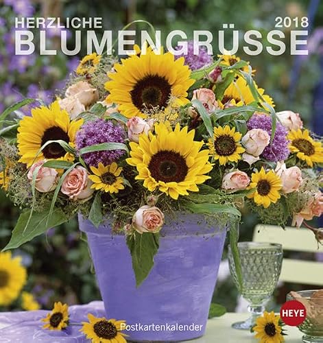 Herzliche Blumengrüße 2018. Postkartenkalender