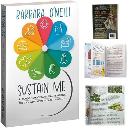 New Sustain Me by Barbara O’Neill Paperback, He Comprehensive Guide to Natural Remedies, Herbal Medicine, and Holistic Healing