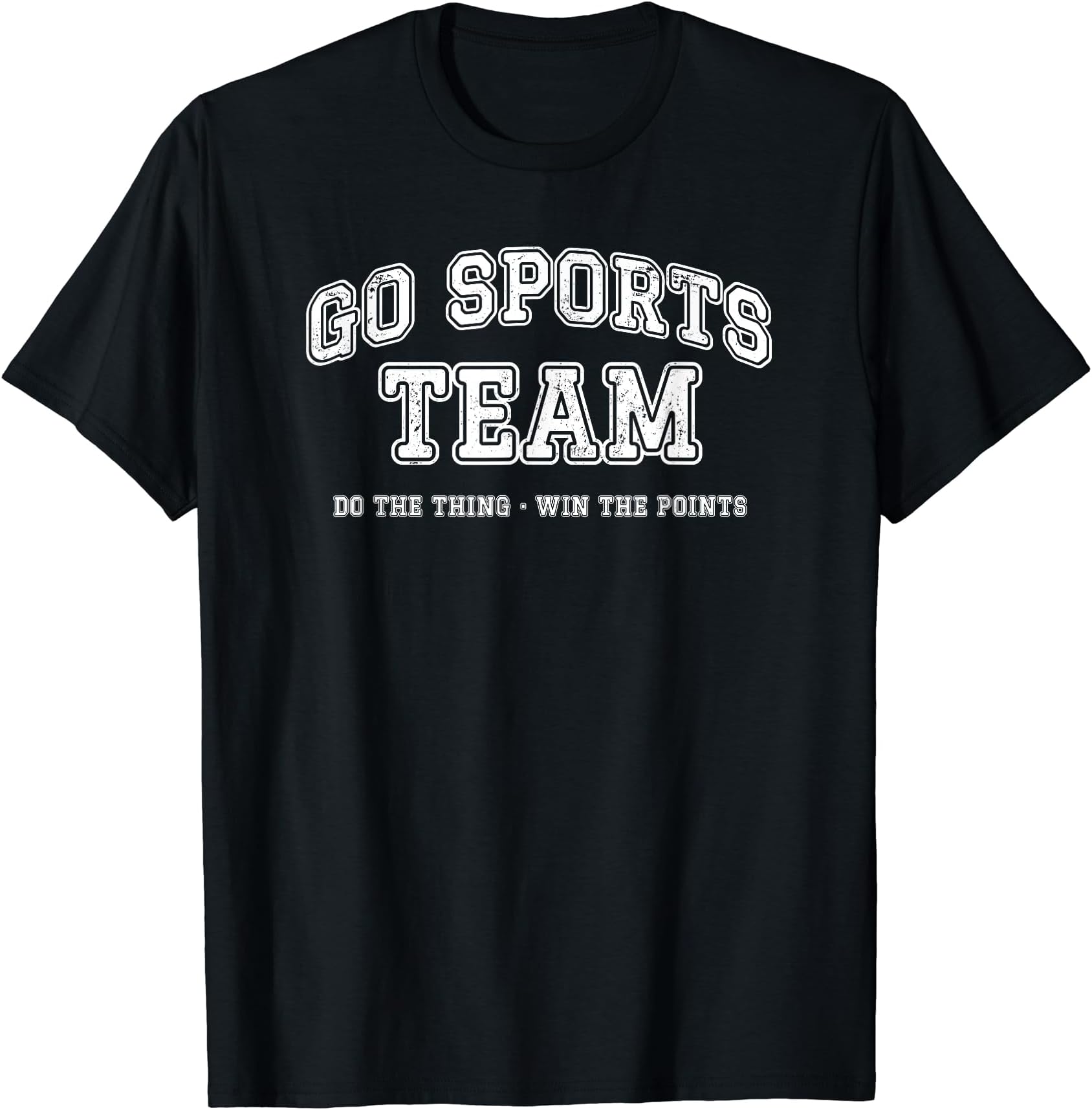 &Zoo Sports TeesGo Sports Team, Do the Thing Win The Points, Funny Athletic T-ShirtOEKO-TEX STANDARD 100