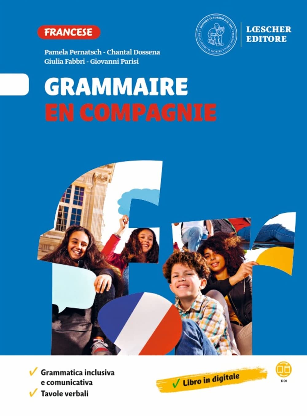 FrançAis En Compagnie. MéThode De FrançAis. Grammaire En Compagnie. Per La Scuola Media - 4