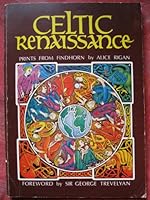 Celtic renaissance: Prints from Findhorn 0906191483 Book Cover
