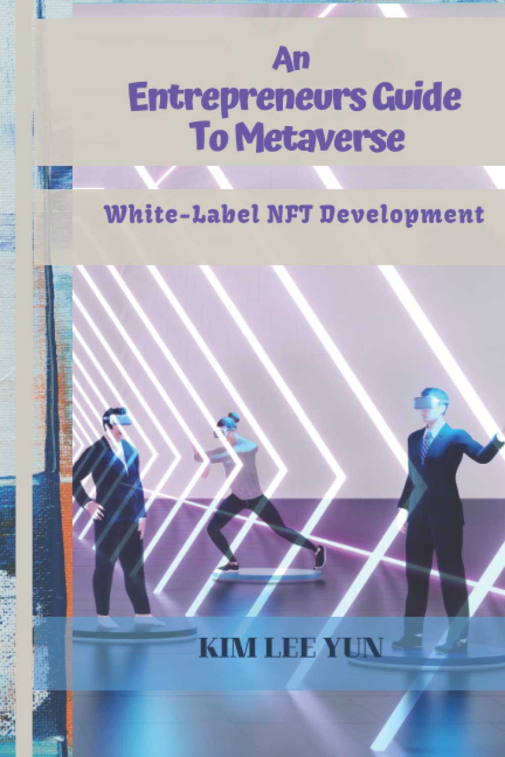 An Entrepreneurs Guide To Metaverse: White-Label NFT Development