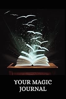 Your Magic Journal: Inspired by Rhonda Byrne's The Magic - Gratitude, Manifestation & Abundance Workbook