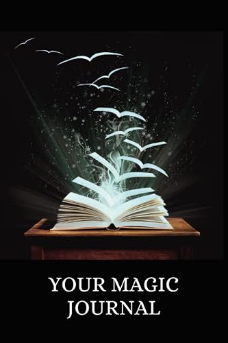Your Magic Journal: Inspired by Rhonda Byrne's The Magic - Gratitude, Manifestation &amp; Abundance Workbook