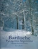  Bariloche Patagonia Argentina - Capacho Porcel de Peralta