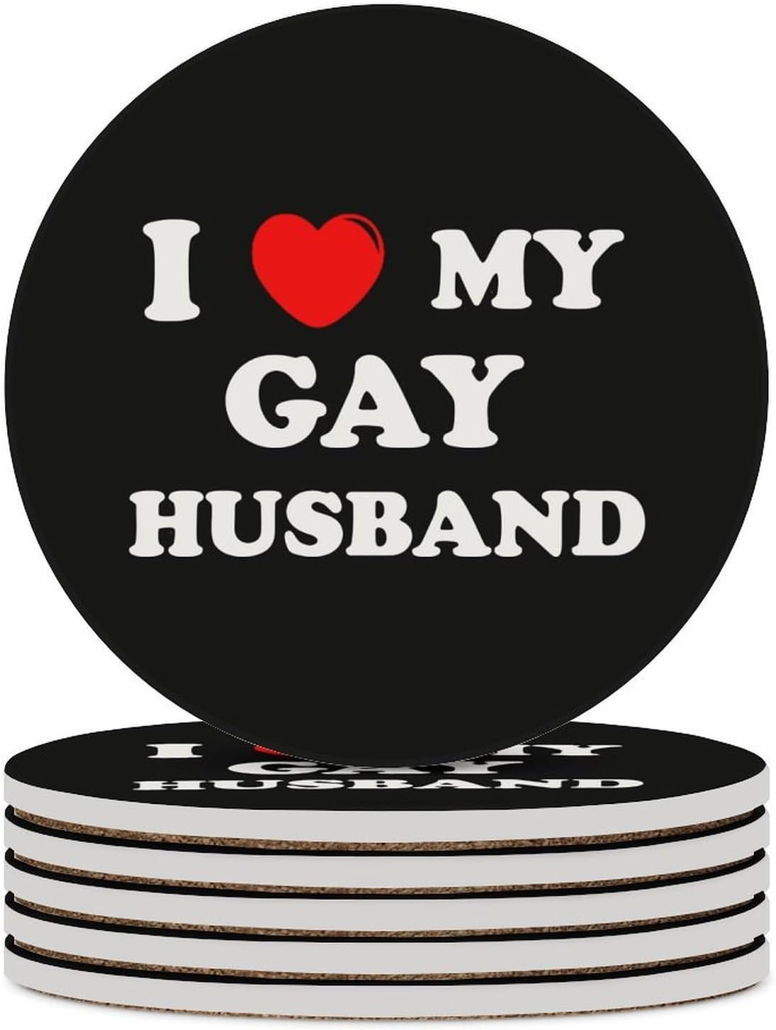 I Love My Gay Husband Round Ceramic Coasters Print Drinks Absorbent with Cork Base for Home Decor Gifts 4 Inch