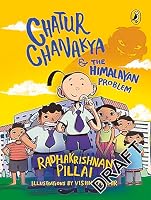 Chatur Chanakya and the Himalayan Problem 0143441647 Book Cover