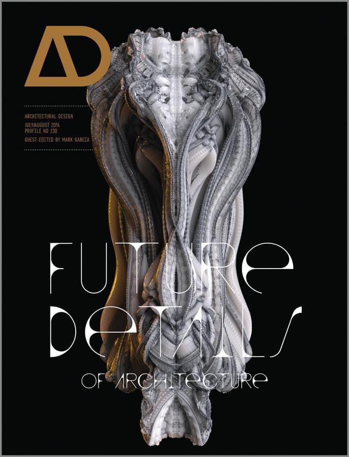 Future Details of Architecture (Architectural Design)