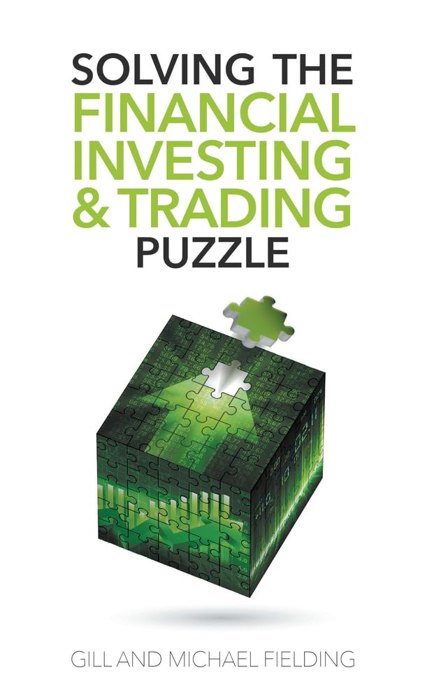 Solving the Financial Investing & Trading Puzzle-Gill Fielding