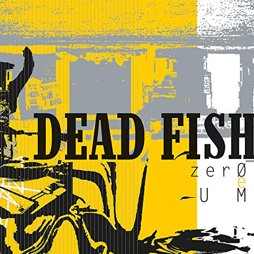 Dead Fish, LP Zero E Um [Disco de Vinil]