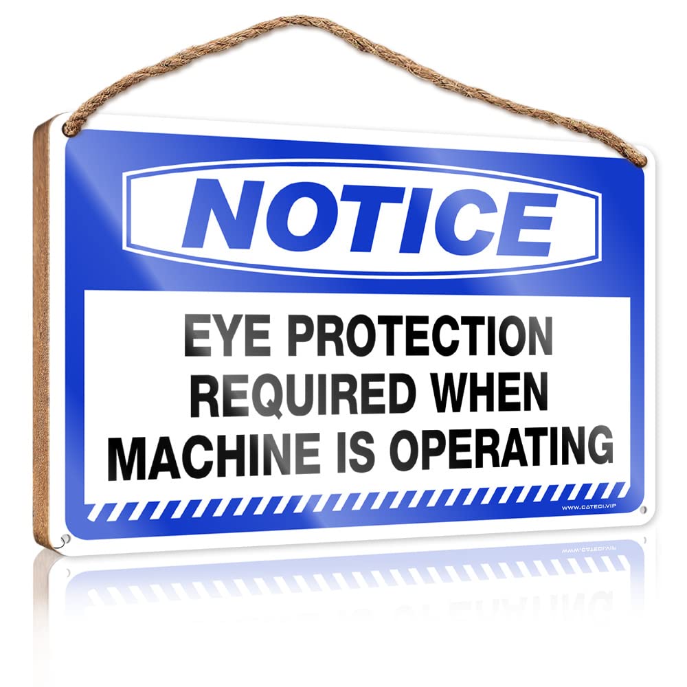 YYHLEH Fall Signs For Front Porch Door Decor Notice Eye Protection Required When Machine Is Operating Wooden Sign(15X28CM)