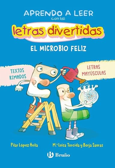 Aprendo a leer con las letras divertidas, 7. El microbio feliz: Textos rimados y en MAYÚSCULAS