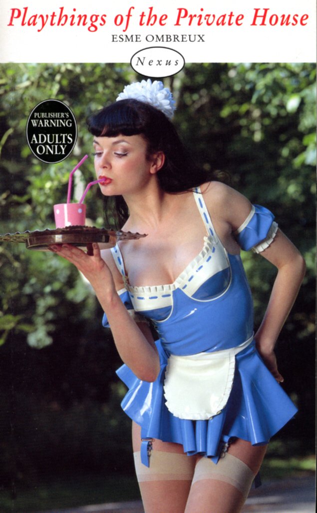 Playthings Of The Private House (Nexus)