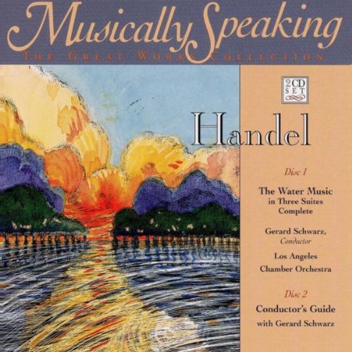 Amazon.co.jp Handel The Water Music Classical, Musically Speaking