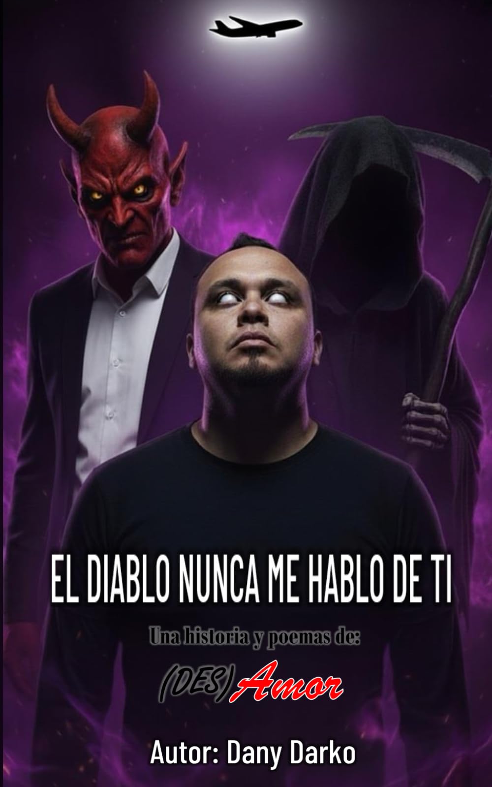 EL DIABLO NUNCA ME HABLO DE TI: Portada V2