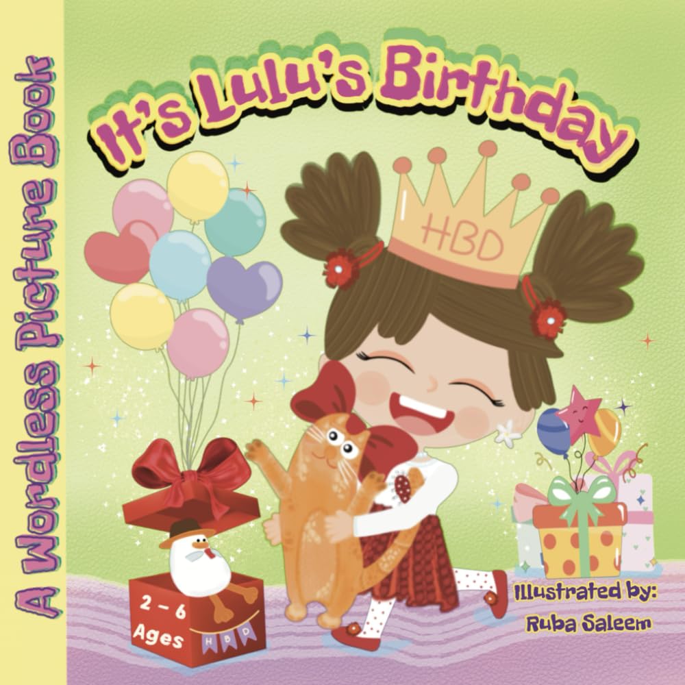 It’s Lulu’s Birthday: A wordless picture book
