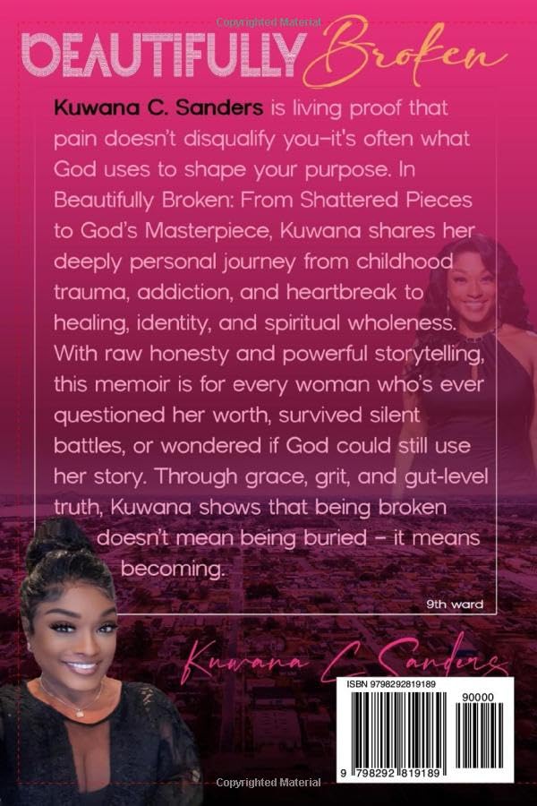 Beautifully Broken: From Shattered Pieces to God’s Masterpiece: A Journey Through Pain, Purpose, and Power - Image 2