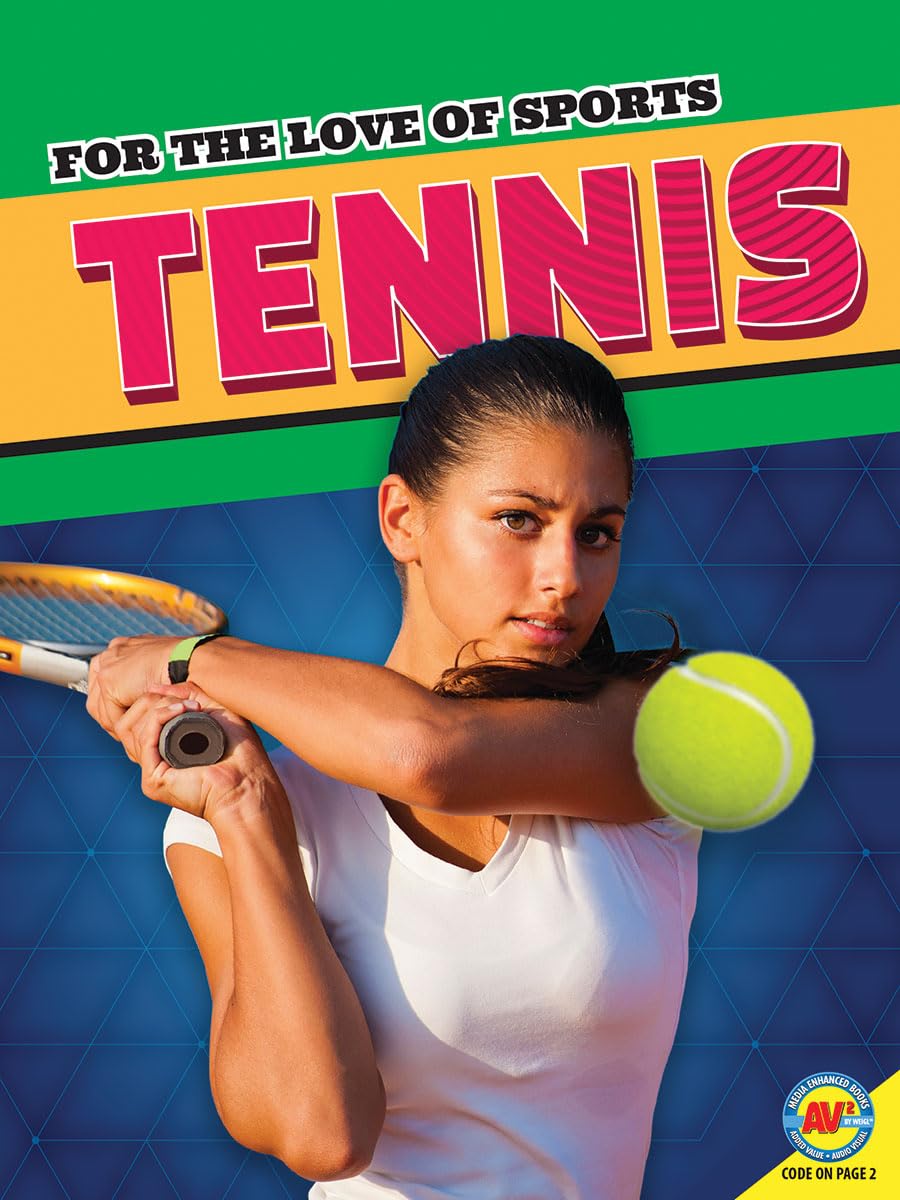 Tennis (For the Love of Sports)