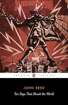 Ten Days That Shook the World Penguin Classics
