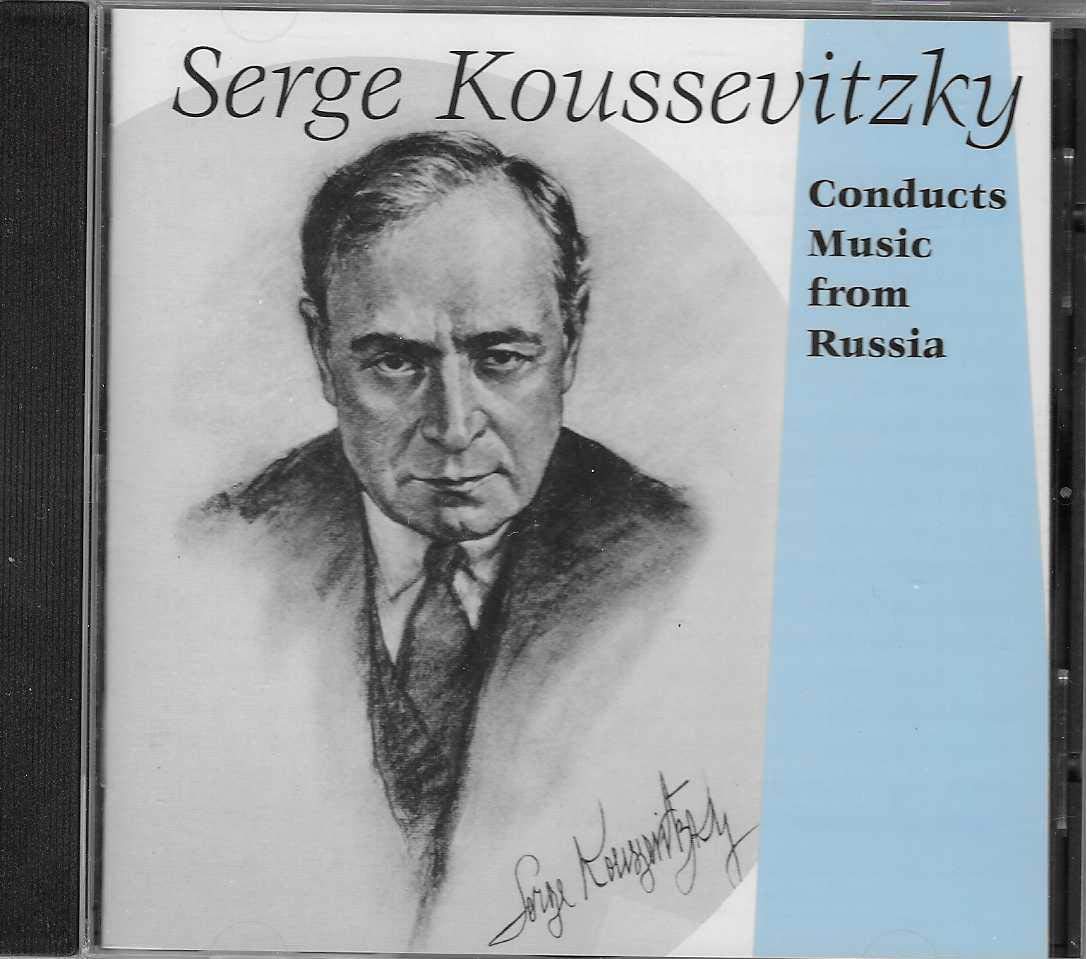 RimskyKorsakov, Shostakovich, Tchaikovsky, Serge Koussevitzky