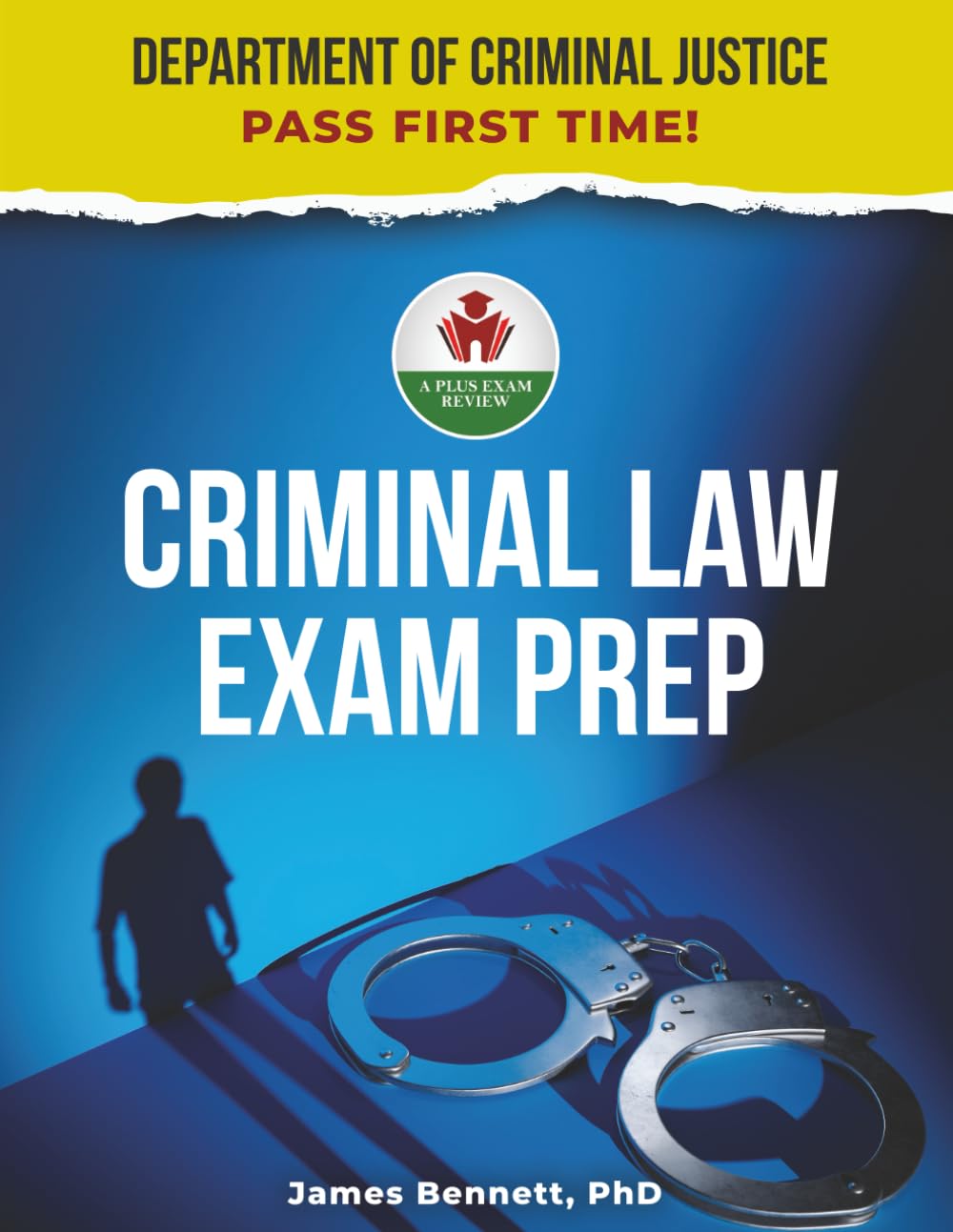 CRIMINAL LAW EXAM PREP