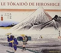 Le Tokaido De Hiroshige 2914239696 Book Cover