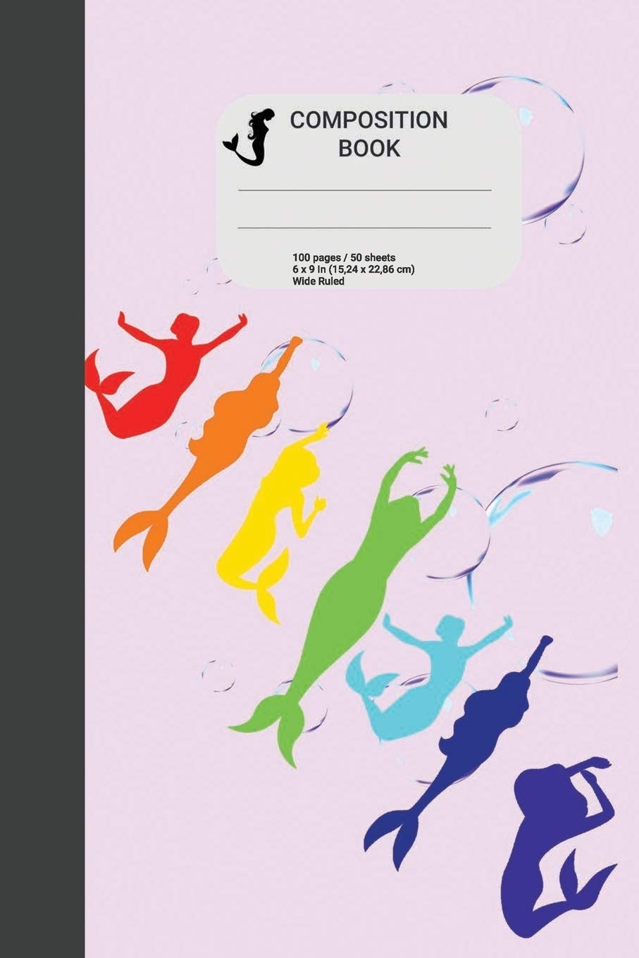 Composition book: Cute mermaid Notebook Lined school journal 100 pages / 50 sheets 6 x 9 In (15,24 x 22,86 cm) Children Kids Girls Teens Women (Wide Ruled School Composition Books)