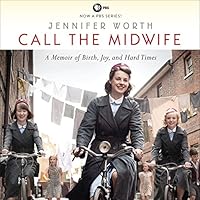 Algopix Similar Product 5 - Call the Midwife A Memoir of Birth