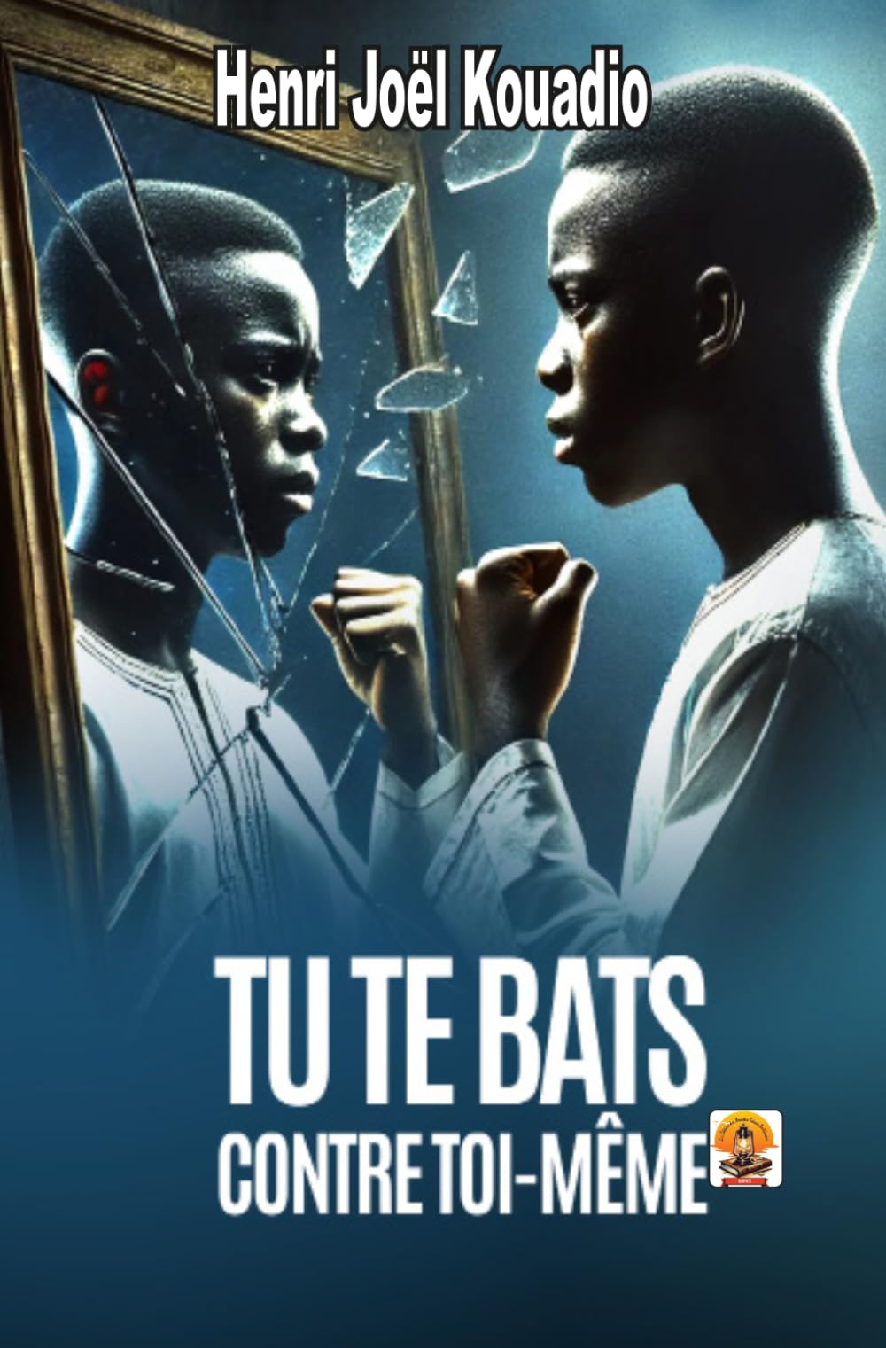 TU TE BATS CONTRE TOI-MÊME