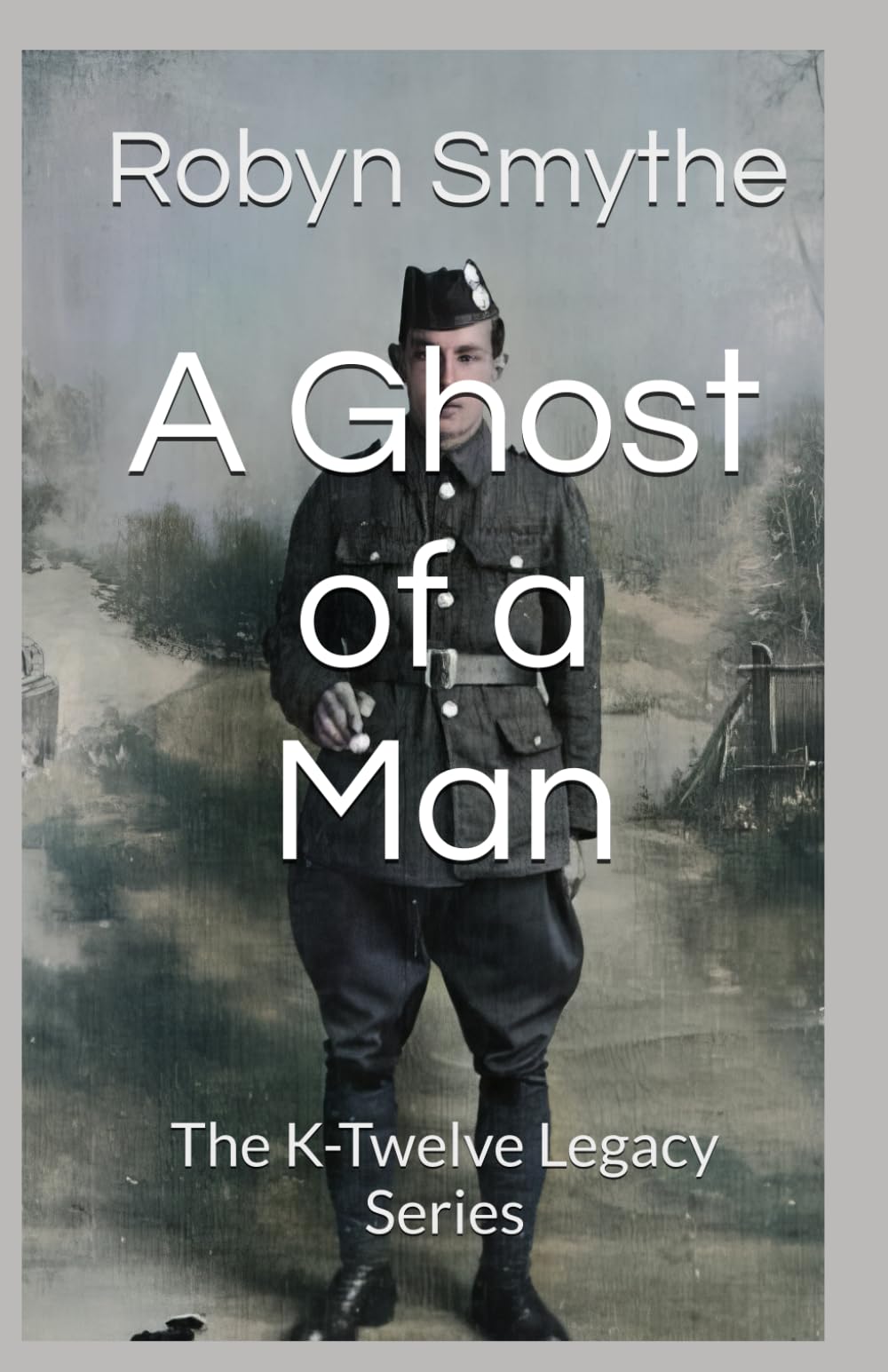 A Ghost of a Man: A K-Twelve Legacy Series Story
