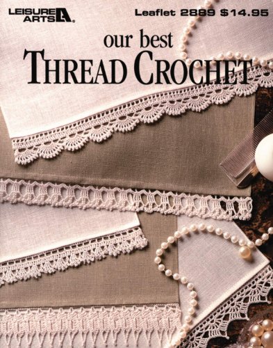 Our Best Thread Crochet