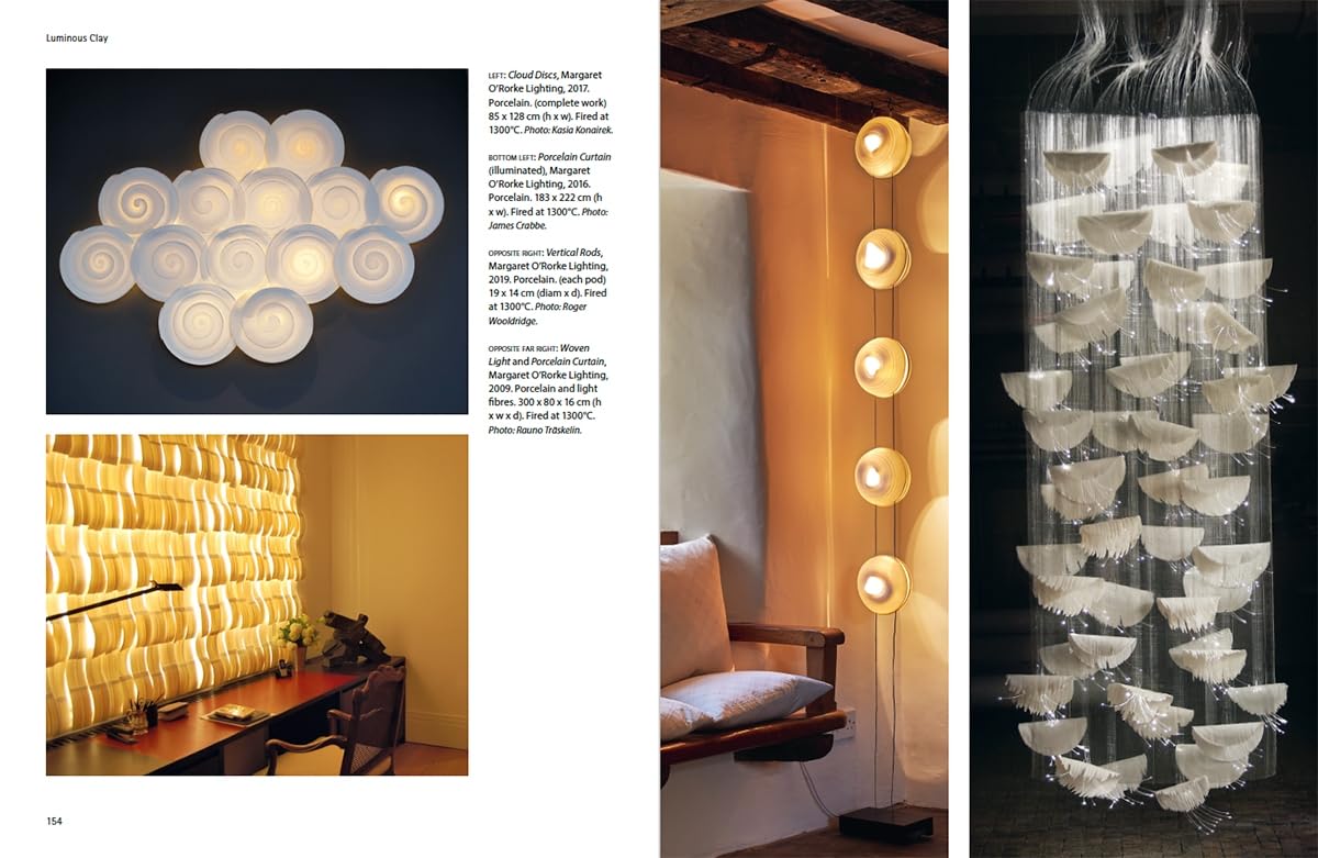 Luminous Clay: Working with Bone China and Porcelain Paperclay (New Ceramics)