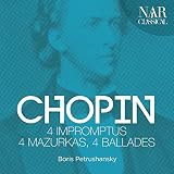 Frédéric Chopin: 4 Impromptus, 4 Mazurkas, 4 Ballades