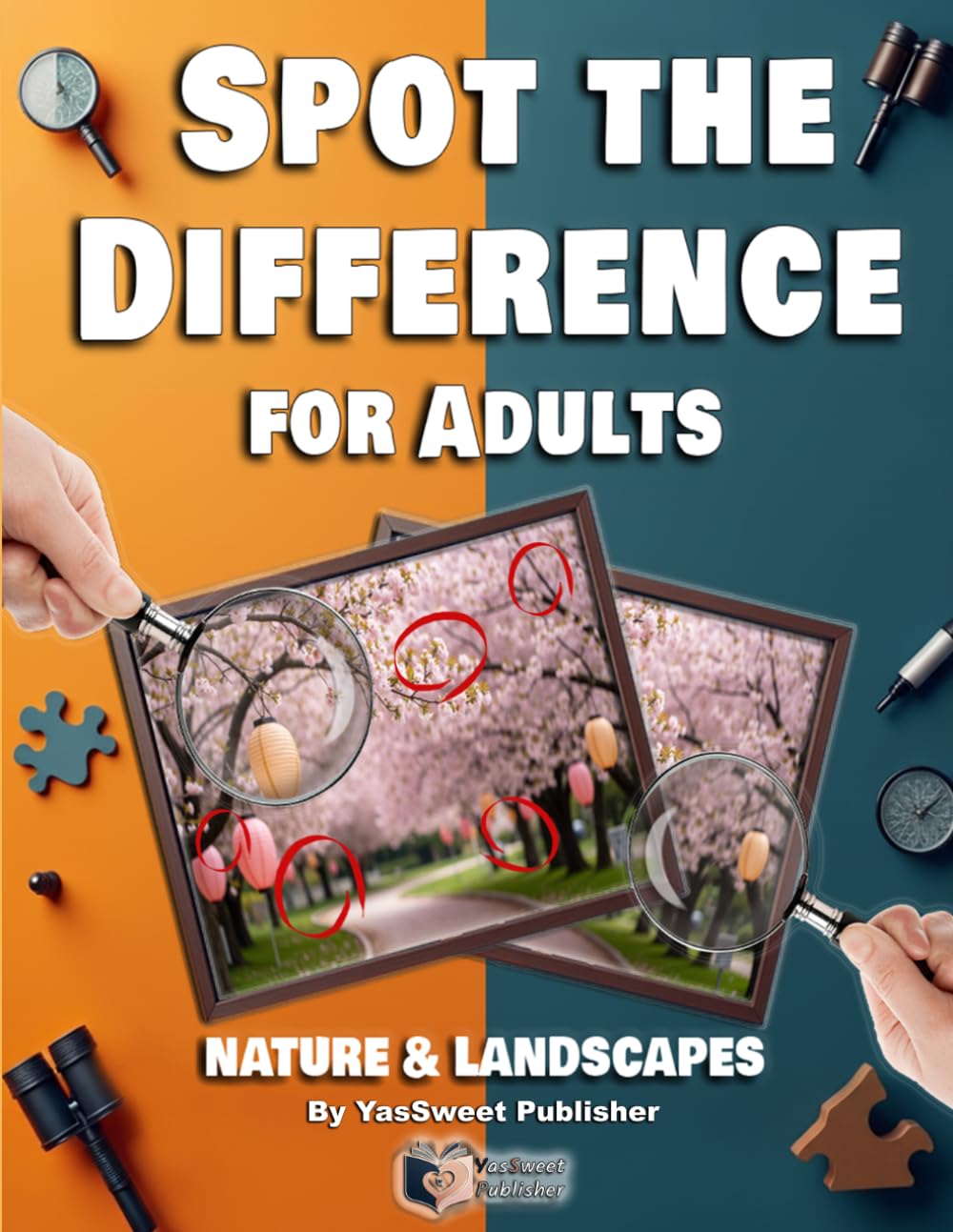 Spot the Differences for Adults: Nature & Landscapes Vol. 1: 50 scenic visual challenges with subtle changes for mindful focus and relaxation