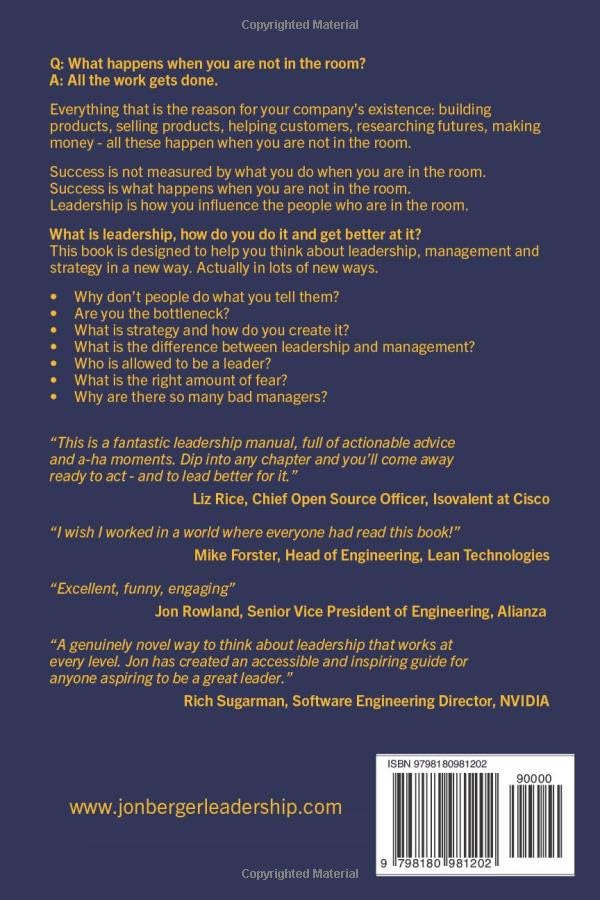 What Happens When You Are Not In The Room?: How Managers Become Leaders By Learning To Think About Leadership, Strategy & Motivation image 3