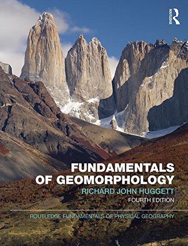 Fundamentals Of Geomorphology, 4Th Edn