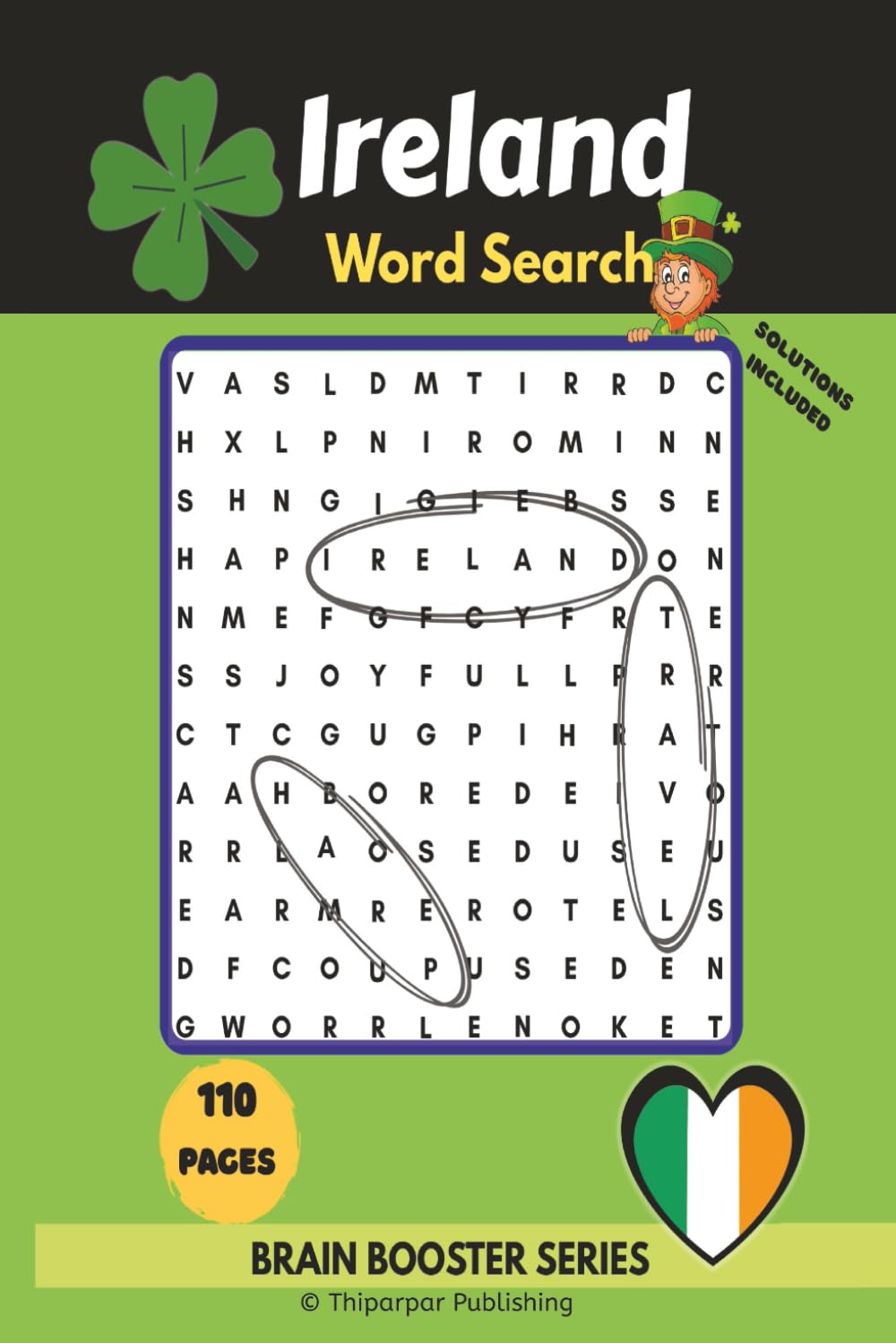 Ireland Word Search Puzzle Book: Word Searches about Ireland for visitors and tourists | 6X9 pages | 50 puzzles with solutions ...Gift for vacations, holidays and relaxing.