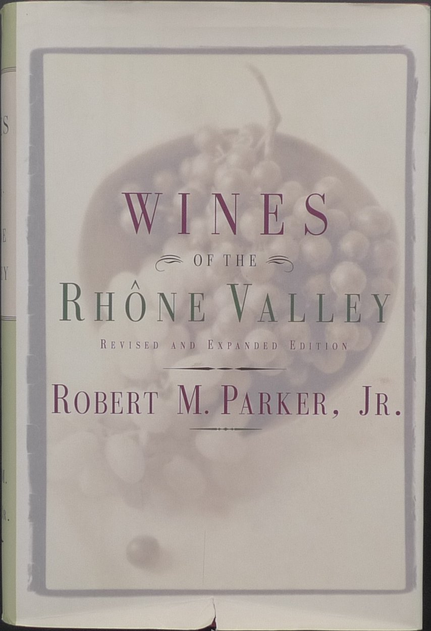 Wines of the Rhone Valley