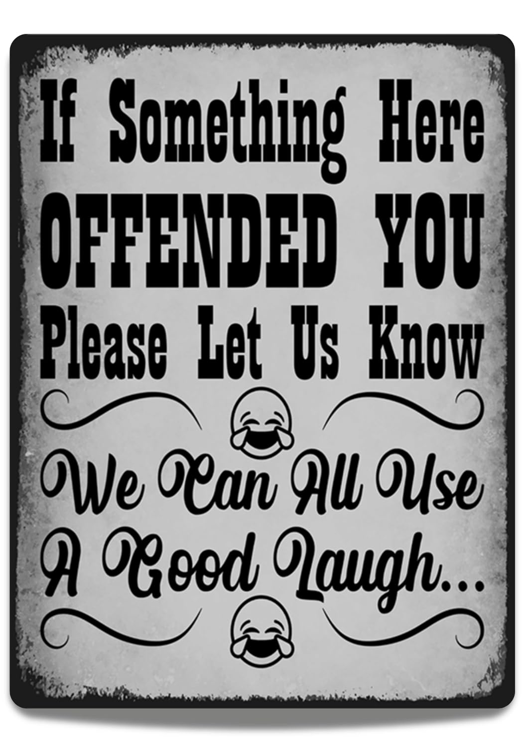 Funny Sign for Bar - Man Cave Decor Pub Metal Plaque - Wall Art for Home, Tiki Bar, Gaming Room, Garage, Indoor/Outdoor (If We Offended You)