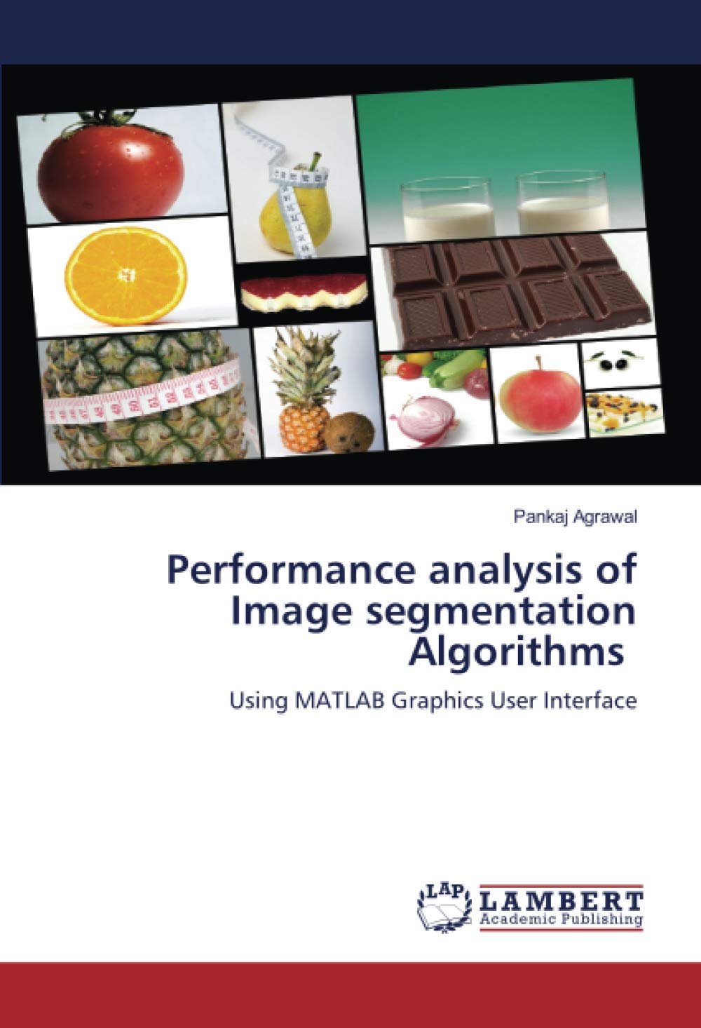 Performance Analysis Of Image Segmentation Algorithms Using Matlab ...