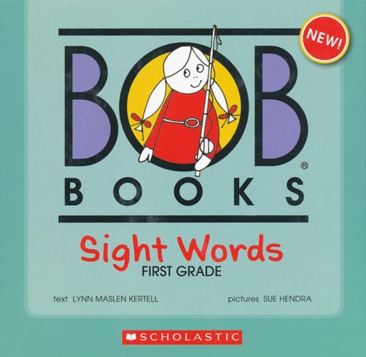 BOB BOOKS: SIGHT WORDS (FIRST GRADE)