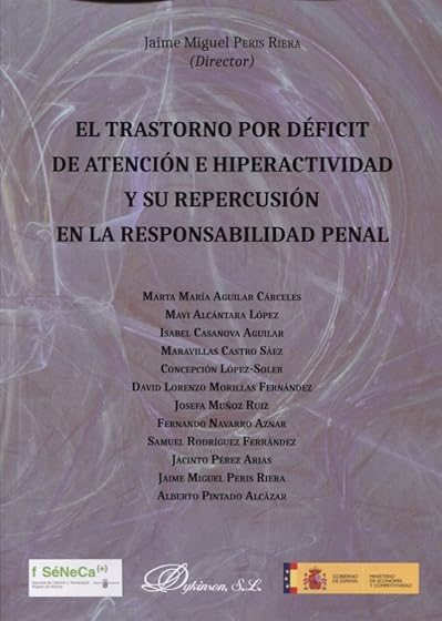 Trastorno por Deficit de Atencion e Hiperactividad y Su Repercusion en