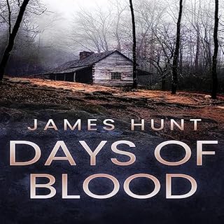 Days of Blood Audiolibro Por James Hunt arte de portada