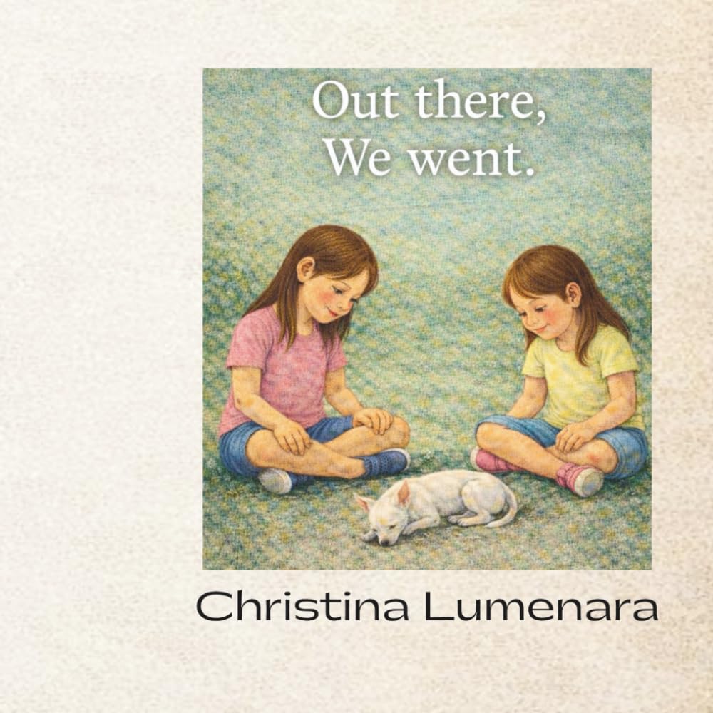 Out there, We went.