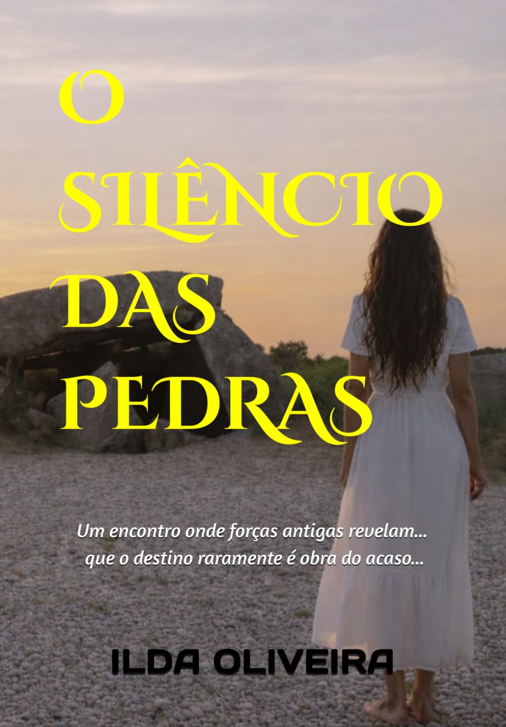 O SILÊNCIO DAS PEDRAS