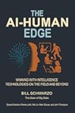 The AI-Human Edge: Winning with Intelligence Technologies—On the Field and Beyond
