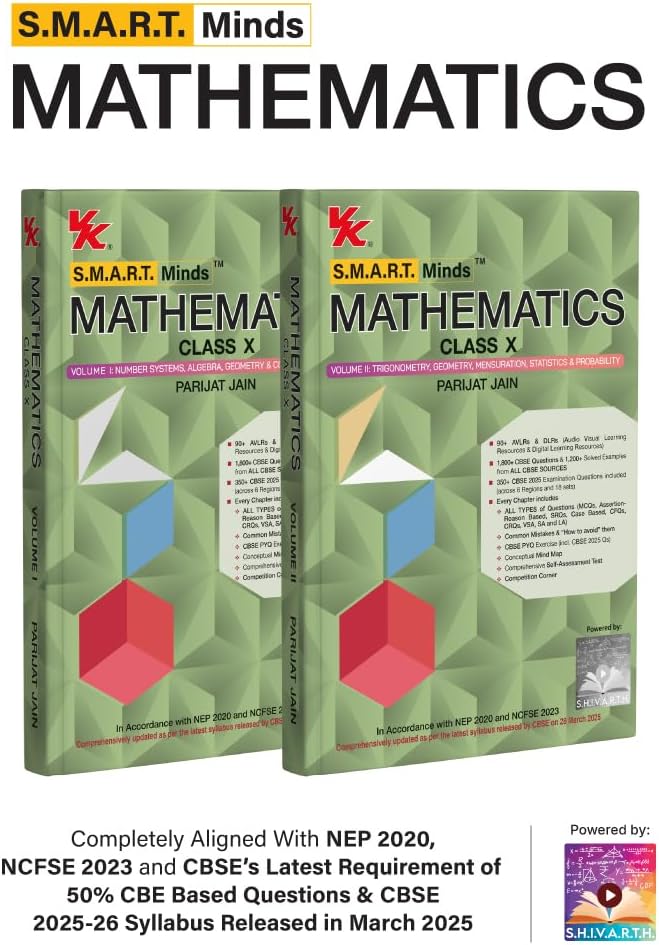 S.M.A.R.T. Minds Mathematics Textbook for CBSE Class 10th Vol 1 & 2 (with Audio Visual Learning Resources) by Parijat Jain (IIT Delhi & IIM Ahmedabad)
