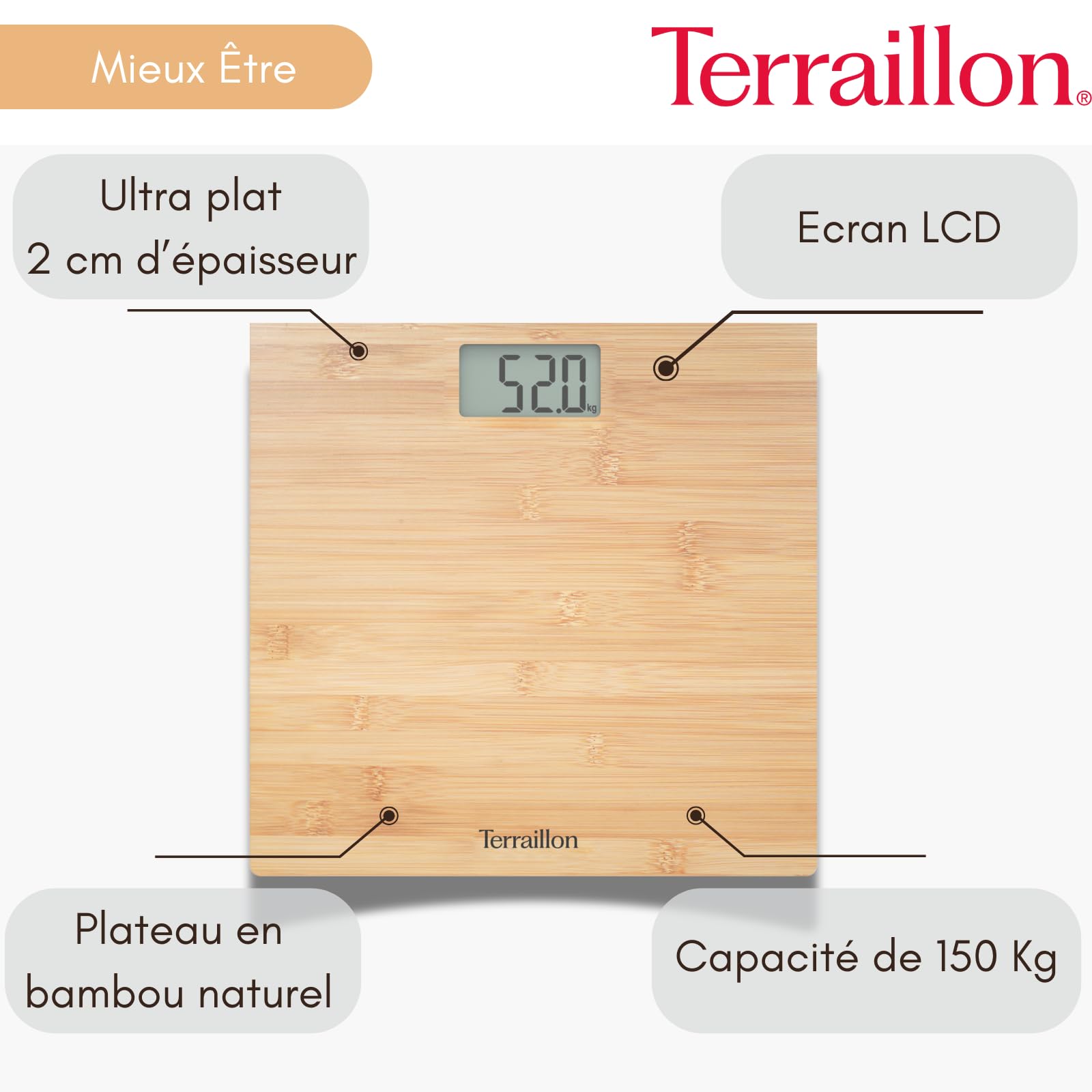 TERRAILLON - BAMBOO - Pèse personne électronique, Plateau Pur Bambou Ultra-plat, Ecran LCD, Capacité 150Kg, graduation 100g, Bambou